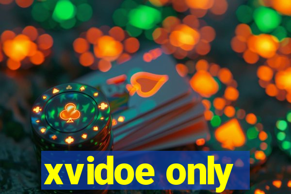 xvidoe only